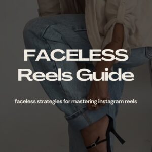 Faceless Reels Guide: Master Instagram Reels & Earn Without Showing Your Face!