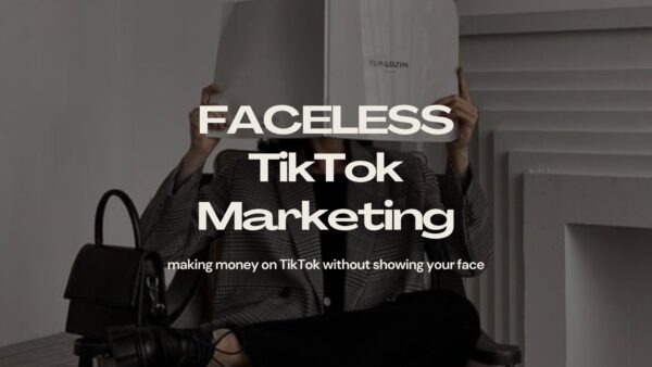 FACELESS TIKTOK MARKETING | PLR